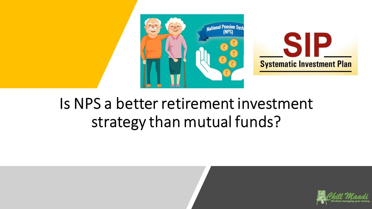 Is nps a better retirement investment strategy than mutual funds?